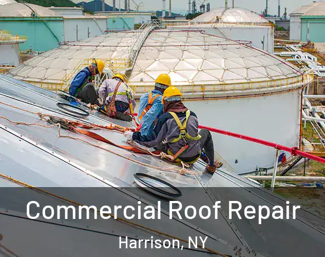  Commercial Roof Repair Harrison, NY