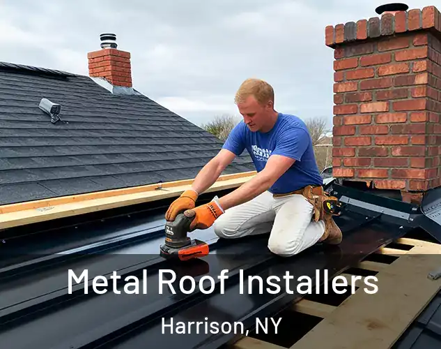  Metal Roof Installers Harrison, NY