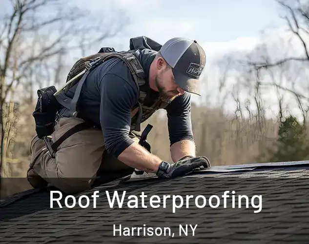  Roof Waterproofing Harrison, NY